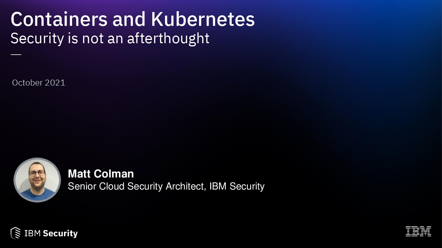 Containers and Kubernetes Security