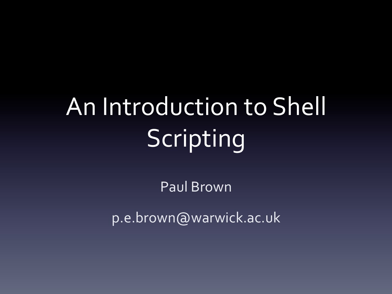 An Introduction to Shell Scripting