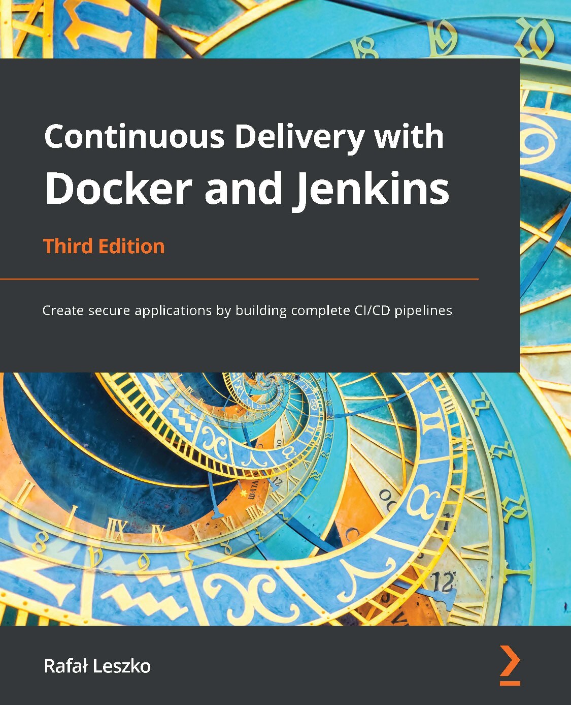 Leszko R. Continuous Delivery with Docker and Jenkins 3ed 2022