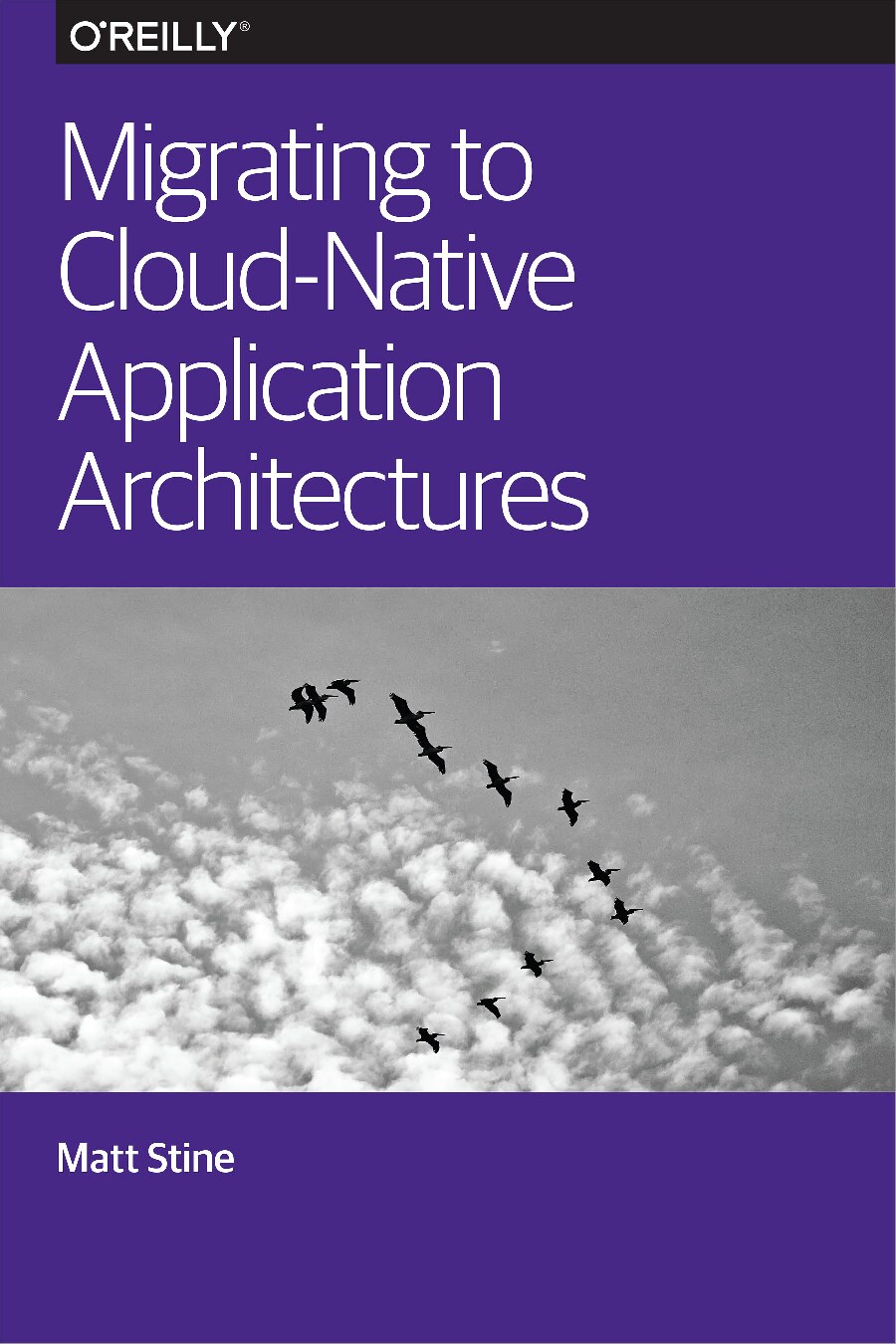 Migrating to Cloud-Native Application Architectures