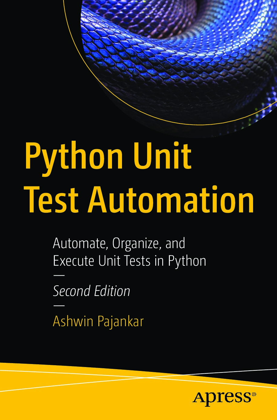 Python_Unit_Test_Automation,_2nd_Edition_Ashwin_Pajankar2021