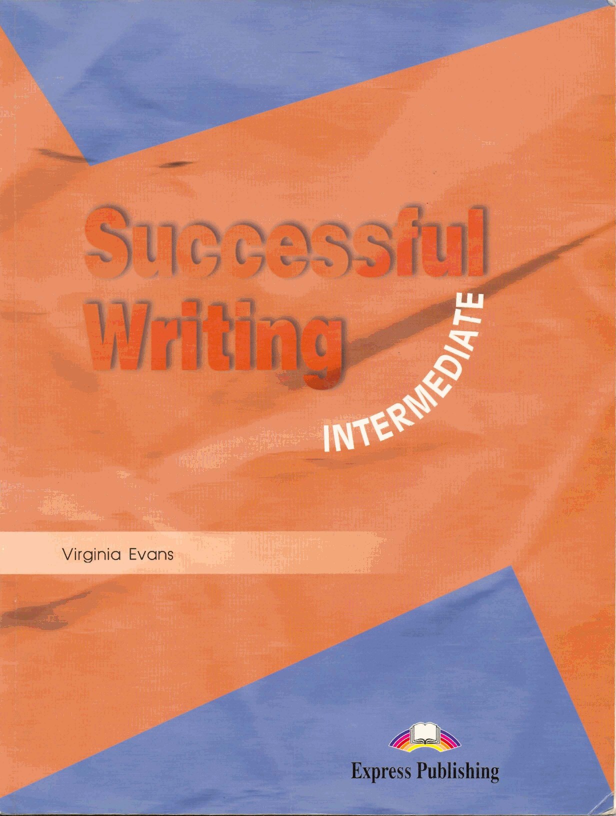 [@english_books_new] Successful Writing Intermediate
