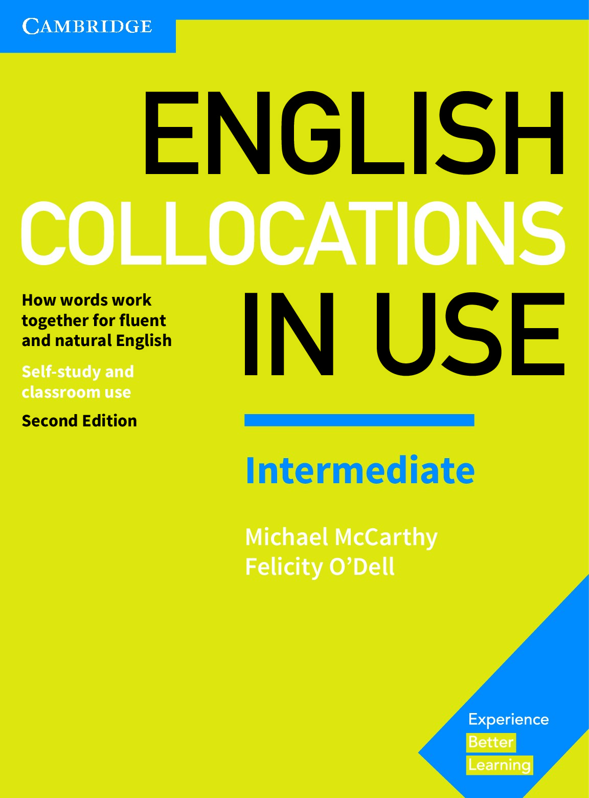 English Collocations in Use Intermediate Book with Answers How Words Work Together for Fluent and Natural English 2nd Edition